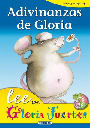 ADIVINANZAS DE GLORIA. LEE CON GLORIA FUERTES