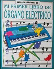 MI PRIMER LIBRO DE �RGANO ELECTRICO