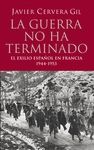 GUERRA NO HA TERMINADO, LA