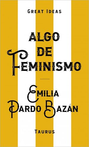 ALGO DE FEMINISMO