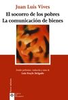 SOCORRO DE LOS POBRES. LA COMUNICACION DE BIENES, EL