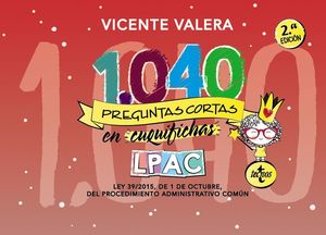 1040 PREGUNTAS CORTAS EN CUQUIFICHAS LPAC