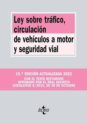 2024 LEY SOBRE TRFICO, CIRCULACIN DE VEHCULOS A MOTOR Y SEGURIDAD VIAL