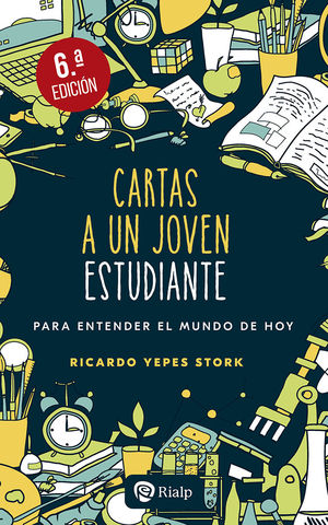 CARTAS A UN JOVEN ESTUDIANTE 6ED.