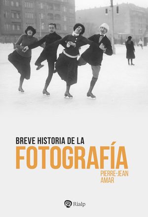BREVE HISTORIA DE LA FOTOGRAF�A