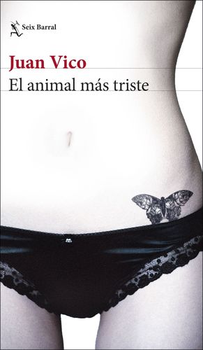 EL ANIMAL M�S TRISTE