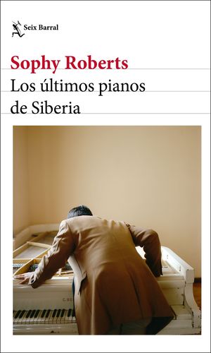 LOS LTIMOS PIANOS DE SIBERIA