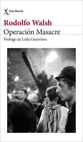 OPERACI�N MASACRE