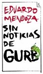 SIN NOTICIAS DE GURB (ED. CONMEMORATIVA)