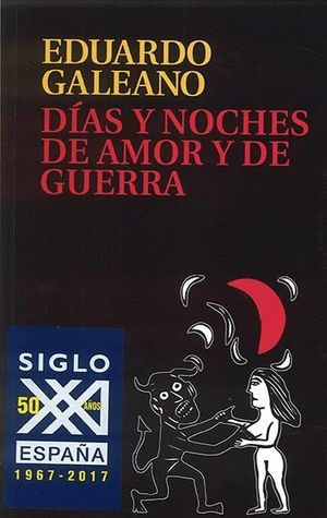 DAS Y NOCHES DE AMOR Y DE GUERRA