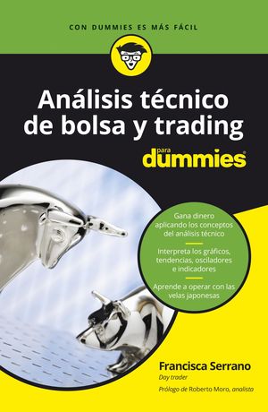 ANLISIS TCNICO DE BOLSA Y TRADING PARA DUMMIES