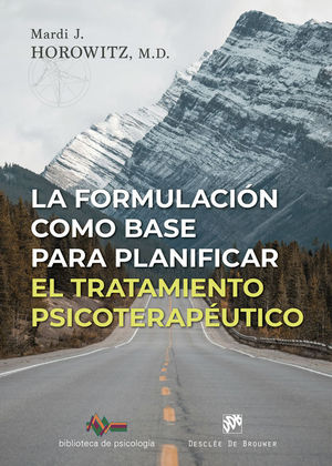 LA FORMULACIN COMO BASE PARA PLANIFICAR EL TRATAMIENTO TERAPUTICO