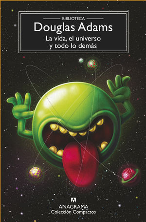 VIDA, EL UNIVERSO Y TODO LO DEMS, LA