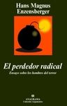 PERDEDOR RADICAL. ENSAYO SOBRE LOS HOMBRES DEL TERROR, EL