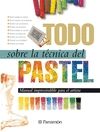 TODO SOBRE LA TECNICA DEL PASTEL