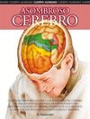 ASOMBROSO CEREBRO. CUERPO HUMANO