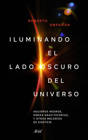 ILUMINANDO EL LADO OSCURO DEL UNIVERSO