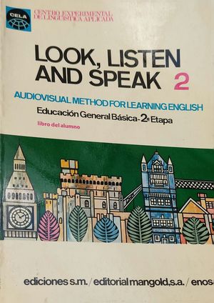 LOOK, LISTEN AND SPEAK 2 (VIEJO)