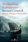 NORTHUMBRIA, EL ULTIMO REINO