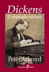 DICKENS. EL OBSERVADOR SOLITARIO