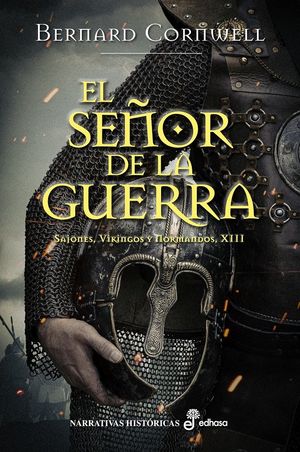 EL SEOR DE LA GUERRA XIII