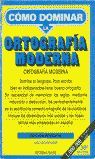 ORTOGRAFA MODERNA