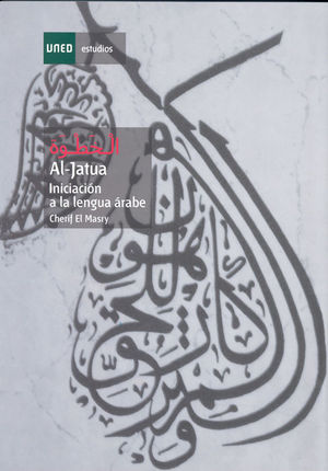 AL-JATUA. INICIACIÓN A LA LENGUA ÁRABE