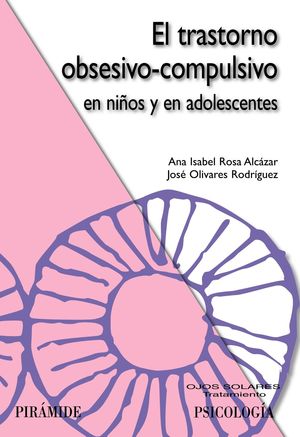 EL TRASTORNO OBSESIVO-COMPULSIVO EN NIOS Y EN ADOLESCENTES