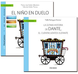 GU�A: EL NI�O EN DUELO + CUENTO: LA �LTIMA HISTORIA DE DANTE, EL CUENTACUENTOS E