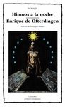 HIMNOS A LA NOCHE; ENRIQUE DE OFTERDINGEN