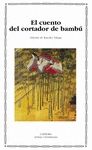 CUENTO DEL CORTADOR DE BAMBU, EL