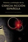 HISTORIA Y ANTOLOGA DE LA CIENCIA FICCIN ESPAOLA