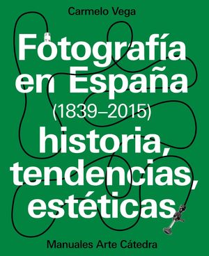 FOTOGRAFA EN ESPAA (1839-2015)
