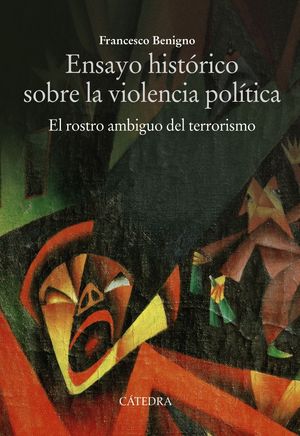 ENSAYO HISTRICO SOBRE LA VIOLENCIA POLTICA