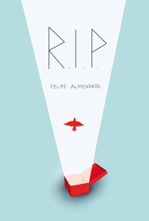 R.I.P. ( REST IN PEACE )