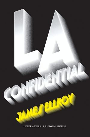 L.A. CONFIDENTIAL