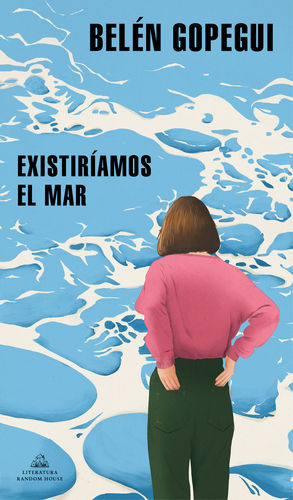 EXISTIRAMOS EL MAR