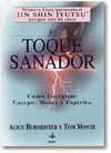 TOQUE SANADOR, EL