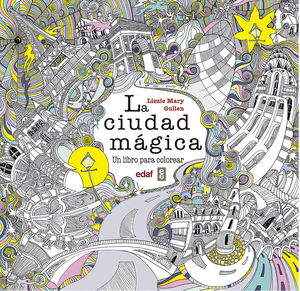 LA CIUDAD M�GICA