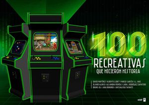 100 RECREATIVAS QUE HICIERON HISTORIA