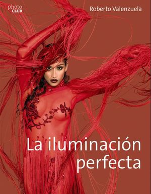 LA ILUMINACIN PERFECTA