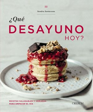 �QU� DESAYUNO HOY?