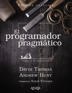 EL PROGRAMADOR PRAGMTICO. EDICIN ESPECIAL