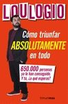 C�MO TRIUNFAR ABSOLUTAMENTE EN TODO