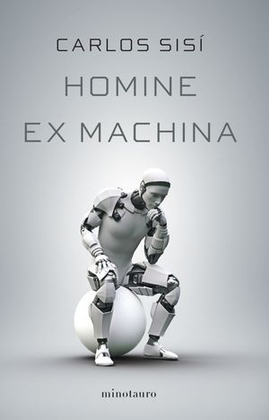 HOMINE EX MACHINA