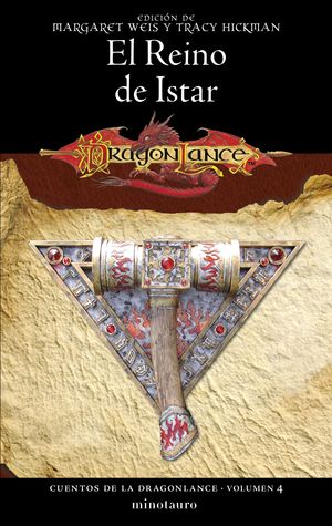 CUENTOS DE LA DRAGONLANCE N� 04;06 EL REINO DE ISTAR