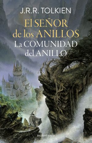 EL SEOR DE LOS ANILLOS N 01/03 LA COMUNIDAD DEL ANILLO (EDICIN REVISADA)