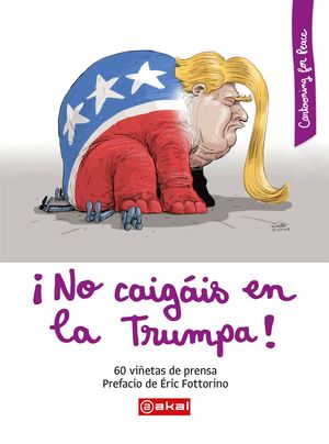 NO CAIGIS EN LA TRUMPA!