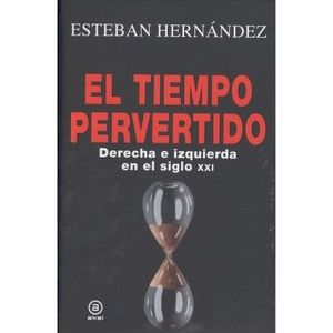 EL TIEMPO PERVERTIDO