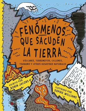 FEN�MENOS QUE SACUDEN LA TIERRA